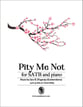 Pity Me Not SATB choral sheet music cover